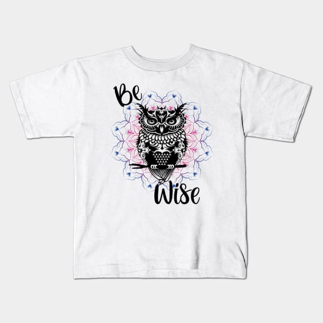 Be Wise Owl Mandala Kids T-Shirt by GltrGal